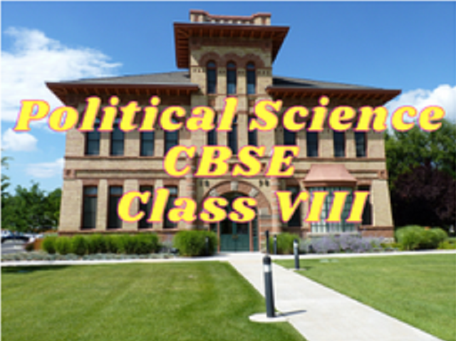 Political Science (CBSE) - Class VIII